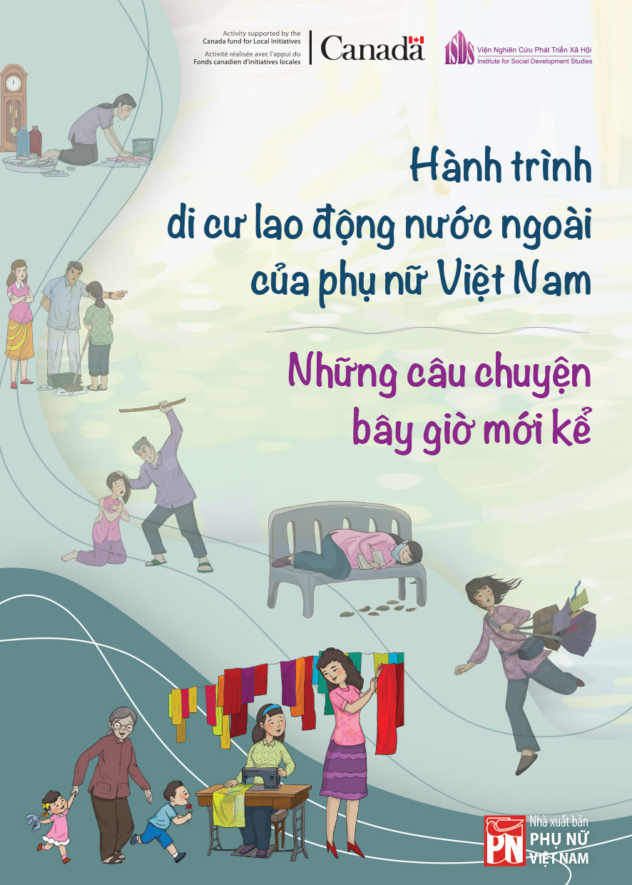 Hành trình di cư lao động nước ngoài của phụ nữ Việt Nam – Những câu chuyện bây giờ mới kể